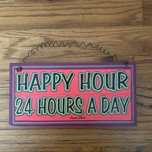 Happy Hour 24 Hours A Day Bar Sign Pink Purple